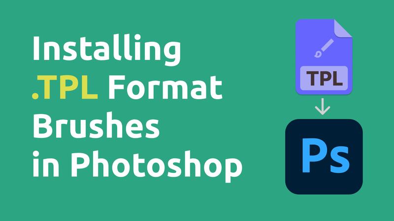 How to Install Photoshop Brushes in Tool Preset Format (.TPL)